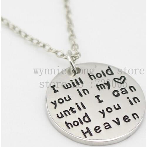 2015 Memorial Jewelry " I'll hold you in my heart until i hold you in heaven" Remembrance Pendant Necklaces Wholesale Jewelry