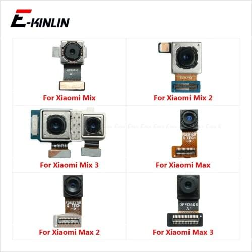 Front Rear Back Main Facing Camera Flex Cable For Xiaomi Mi Max 2 3 Mix 2 2S 3 Big Small Module Ribbon