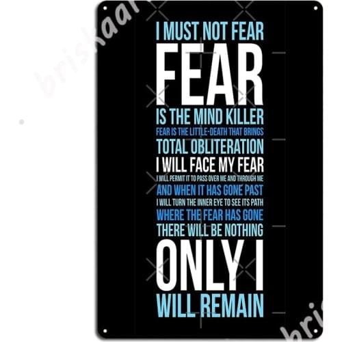 Litany Against Fear (Long) Metal Signs Painting Décor Living Room Cinema Living Room Customize Tin sign Posters