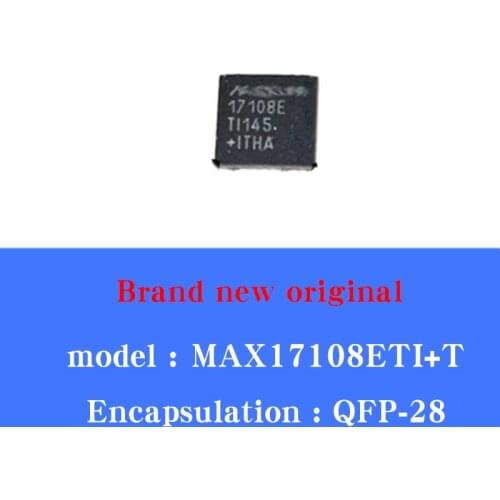 5/Pcs Lot New original MAX17108ETI+T MAX17108E 17108E QFN28 power management chip
