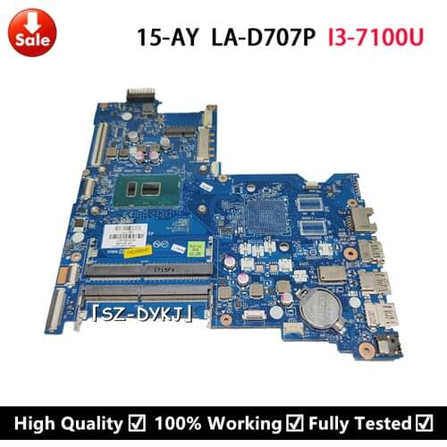For HP 15-AY Laptop Motherboard 906368-601 906368-001 903795-601 903795-001 CDL50 LA-D707P With SR2ZW i3-7100 CPU DDR4