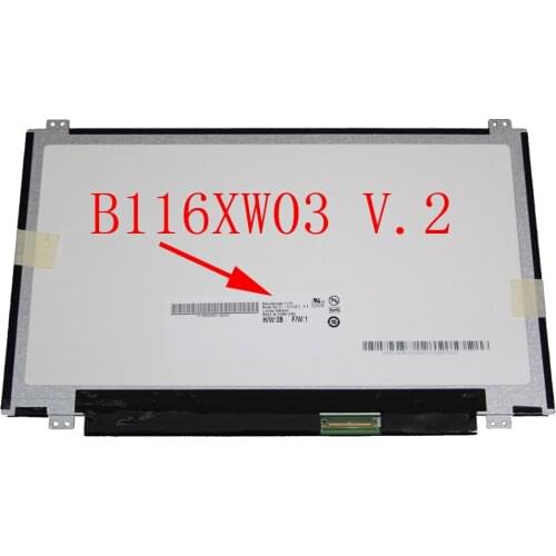 11.6'' lcd matrix screen B116XW03 V.2 N116BGE-L41 N116BGE-L42 For Acer ASPIRE ONE 722-0473 AO722 756 V5-171 v5-131 replacement