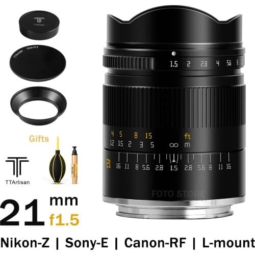 TTartisan 21mm F1.5 Lens for Nikon Z Canon RF Sony E Sigma Lumix Leica L mount Cameras Full Frame MF Lens