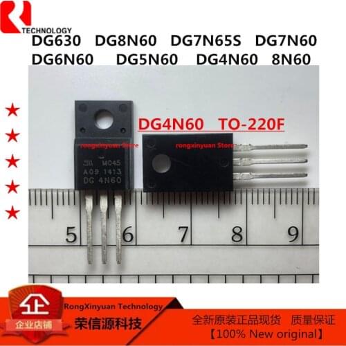 5 pcs DG630 DG8N60 8N60 DG7N65S 7N65S 7N65 DG7N65 DG7N60 7N60 DG6N60 6N60 DG5N60 5N60 DG4N60 4N60 8N60 Original New 100% quality