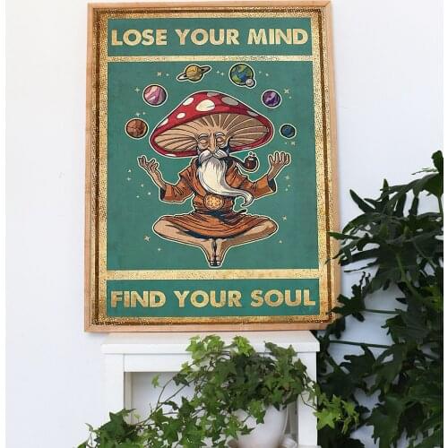 Canvas Painting Vintage Mushroom Botanical Posters and Prints Lose Your Mind Find Your Soul Quote Retro Poster For Living Room