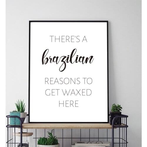 Brazilian Wax Skincare Quotes Art Prints Esthetician Gift Black White Minimalist Poster Beauty Salon Wall Decor Canvas Painting