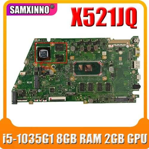 X521JQ original mainboard W/ i5-1035G1 8GB RAM 2GB GPU For ASUS X521 X521J X521JQ laptop motherboard mainboard tested full 100