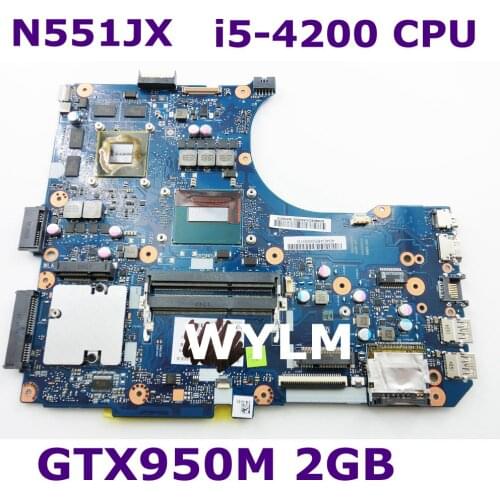 N551JX i5-4200HQ CPU GTX950 2GB VRAM mainboard For ASUS N551JB N551JW N551JK N551JM laptop motherboard 90NB08C0-R00030 Tested