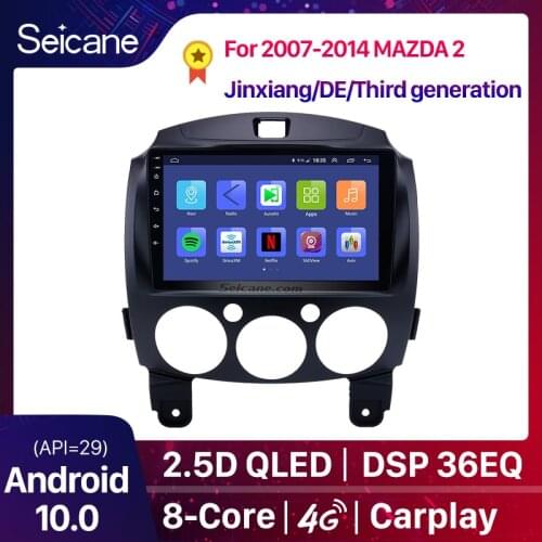 Seicane IPS Android 10 2din 9" Car Radio GPS Navigation For MAZDA 2/Jinxiang/DE/Third generation 2007- 2010 2011 2012 2013 2014