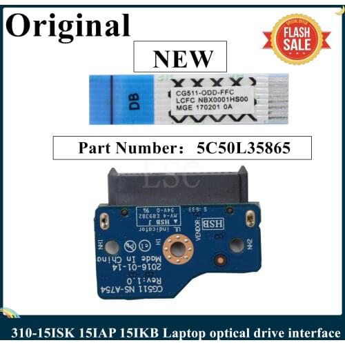 LSC New Original Laptop Optical Drive Interface WIth Cable For Lenovo 310-15ISK 310-15IAP 15IKB FRU 5C50L35865 NS-A754