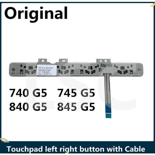 LSC NEW Original For HP Elitebook 740 G5 745 G5 840 G5 845 G5 Touchpad Mouse Button Board Left Right Button With Cable