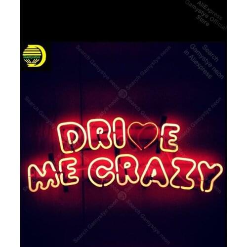 Neon light Signs Drive me crazy Neon Bulb sign Lamp Handcraft Bedroom Glass Display Boards Neon Signs For Home custom neon sign