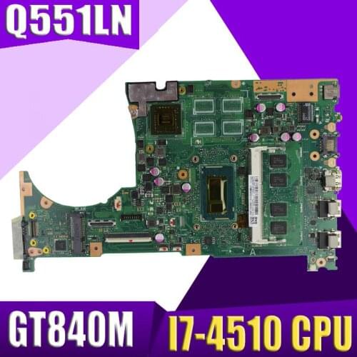 XinKaidi Q551LN Motherboard REV2.1 4G Memory I7-4510 GT840 For ASUS Q551LN Laptop motherboard Q551L Mainboard Q551LN Motherboard