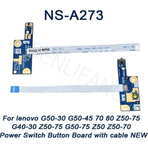 Brand New NS-A273 For lenovo G50-30 G50-45 70 80 Z50-75 G40-30 Z50-75 G50-75 Z50 Z50-70 Power Switch Button Board with cable
