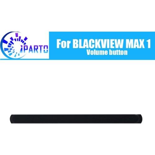 100% Original volume button key For BLACKVIEW MAX 1