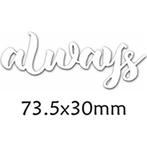 Always Enhlish Words Metal Cutting Dies DIY Scrapbooking Embossing Paper Cards Making Crafts Supplies New 2019 Diecut