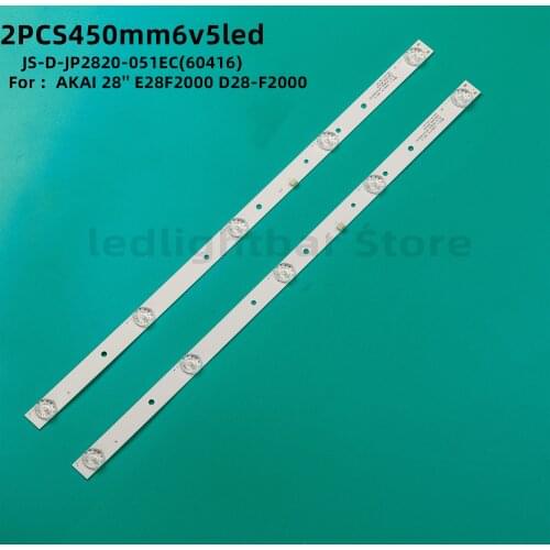 2-40pcs 450mmLED Backlight Strips 5lamp For AKAI 28'' TV JS-D-JP2820-051EC(60416) E28F2000 D28-F2000