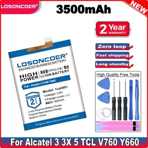 LOSONCOER 3500mAh TLp029D1 Good Quality Battery for Alcatel 3 3X 5 For TCL V760 Y660 Mobile Phone Batteries Free tools