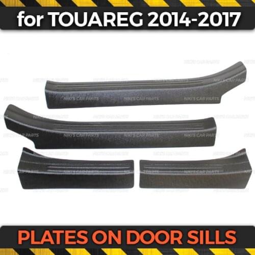 Plate on door sills case for Volkswagen Touareg 2014-2017 1 set / 4 pcs ABS plastic trim accessories protection of scuff car