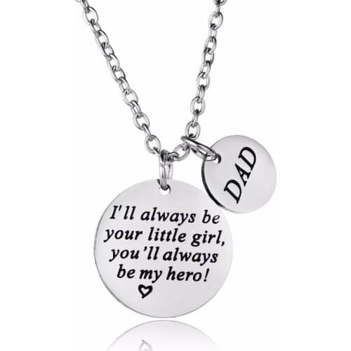 I'll Always Be Your Little Girl You'll Always Be My Hero Stainless Steel Pendant Family Dad Daddy Necklaces Fathers Day Gifts