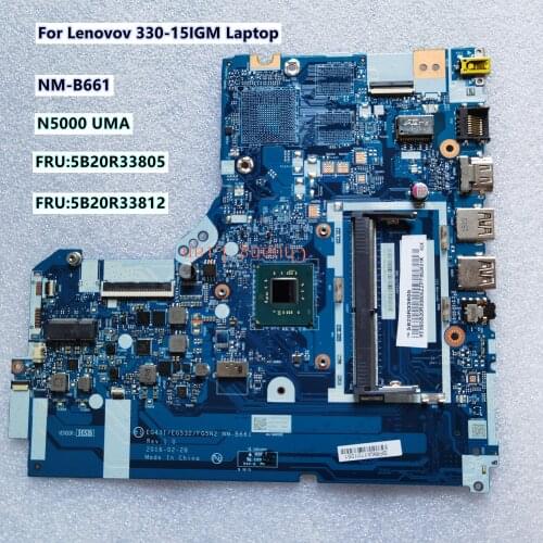 For Lenovo IdeaPad 330-15IGM Laptop Motherboard NM-B661 with CPU N5000 FRU 5B20R33805 5B20R33812 DDR4 100% fully tested