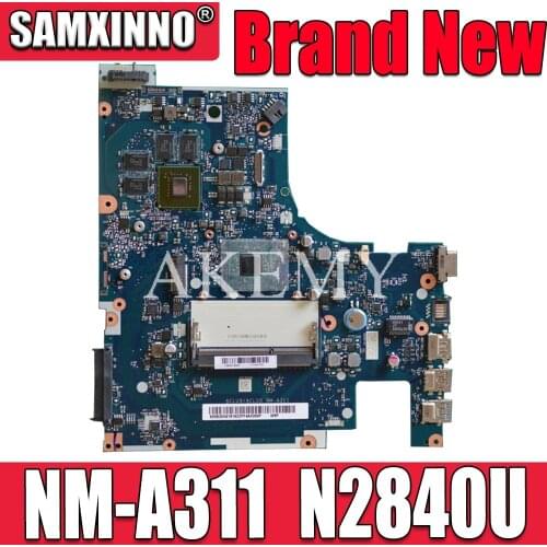 New NM-A311 mainboard For Lenovo G50-30 laptop pc motherboard (15-inch) ( for intel N2840 N2830 CPU 820M GPU 1GB GPU ) Test OK