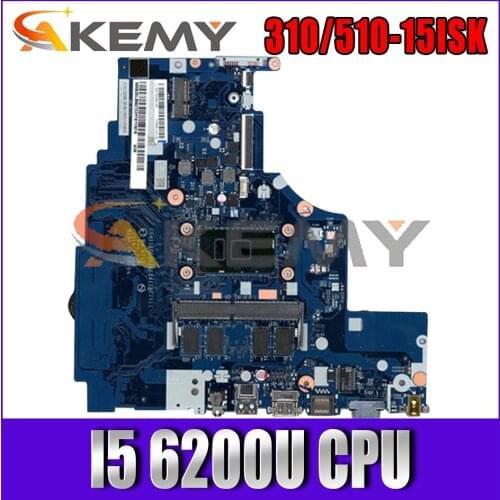 Akemy NM-A752 Motherboard For Lenovo 310-15ISK 510-15ISK Notebook Motherboard CPU I5 6200U DDR4 4G RAM 100% Test Work