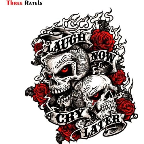 Three Ratels FC403 Chikushodo cool cool skull laugh now and cry later sticker decal for motorcycle