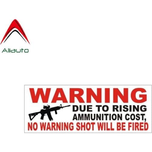 Aliauto Warning Car Sticker Due To Rising Cost Gun Accessories PVC Decal for Golf 6 Harman Kardon Honda Crv Yeti,21cm*8cm