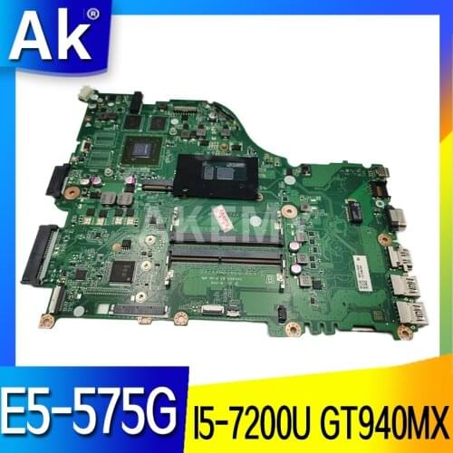 AKemy I5-7200U GT940MX Motherboard for Acer Aspire E5-575G F5-573G DAZAAMB16E0