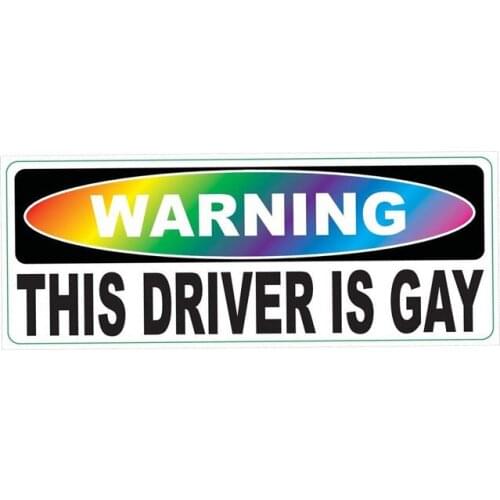 New Fashion Warning Driver Is Gay Rainbow Car Stickers Decals for Bumper Other Vehicle Cover Scratches KK18*6cm Car Decor