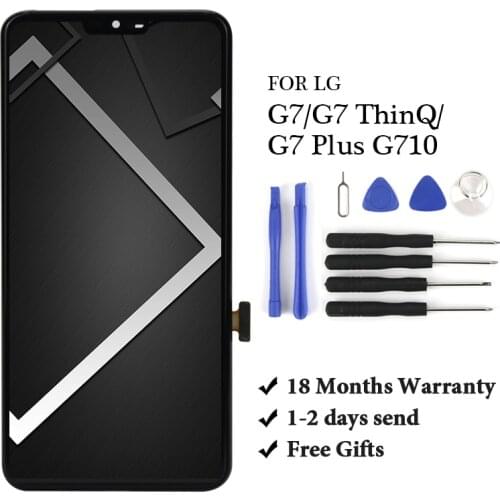 18 month Warranty For LG G7 / G7 ThinQ / G7 plus G710 LCD Display+Touch Screen Digitizer Assembly with Gift For LG G7
