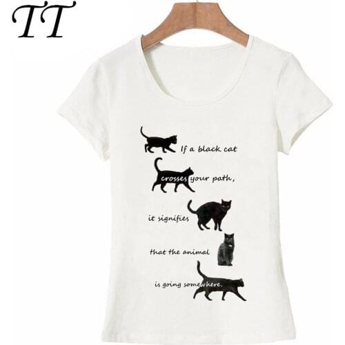 Novelty Black cat crossing Print T-Shirt Summer Fashion Women T Shirt Funny Animal Print Tops Female Casual Tees