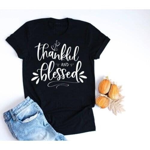Thankful and blessed t-shirt thanksgiving day funny slogan heart graphic women fashion shirt slogan tumblr aesthetic tee art top