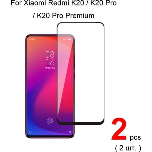 2pcs Full Cover Tempered Glass For Xiaomi Redmi K20 Pro / Redmi K20 Screen Protector Protective Glass For Xiaomi Redmi K20 Pro