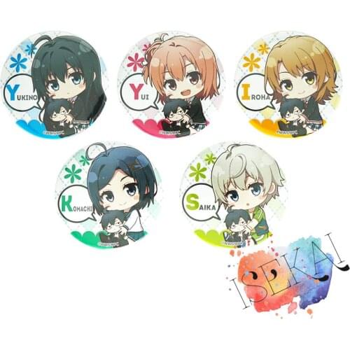 My Teen Romantic Comedy SNAFU Anime Yukino Yuigahama Yui Totsuka Saika Hikigaya Komachi Isshiki Iroha Metal Badge Brooch Pins