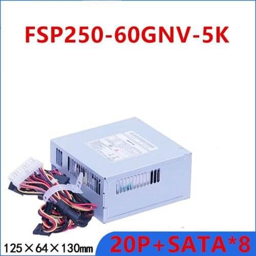 New PSU For CWT 86 79 20P SATA*8 250W Power Supply FSP250-60GNV PSF250MP-60 ST-250MAC-05E FSP250-60GNV-5K PSF-250M4 FSP250-50AU
