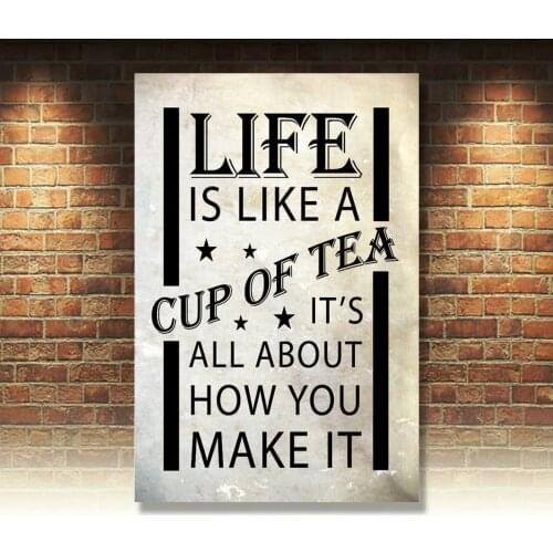 SIGN METAL PLAQUE - LIFE IS LIKE A CUP OF TEA Print Poster Picture Hanging