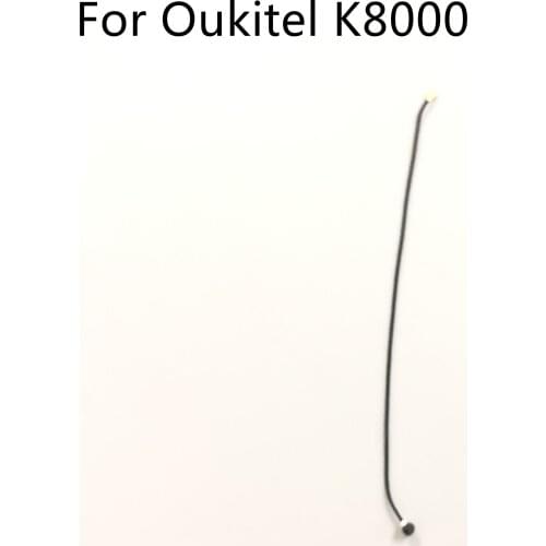 Used Phone Coaxial Signal Cable For Oukitel K8000 MTK6750T Octa Core 5.5" HD 1280*720 Smartphone