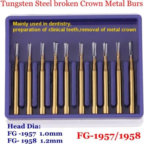 10pcs High Speed Dental Tungsten Steel carbide Burs Crown Metal Cutting Burs FG-1957/1958 Dentistry Dentist tools