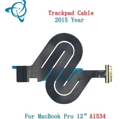 Shenyan Original A1534 Trackpad Cable For Macbook 12" Touchpad Cable 821-1935-A 2015 Year EMC 2746