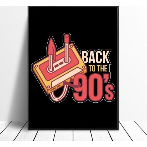 Back to The 90s Art Canvas Poster Home Decoration Painting No Frame