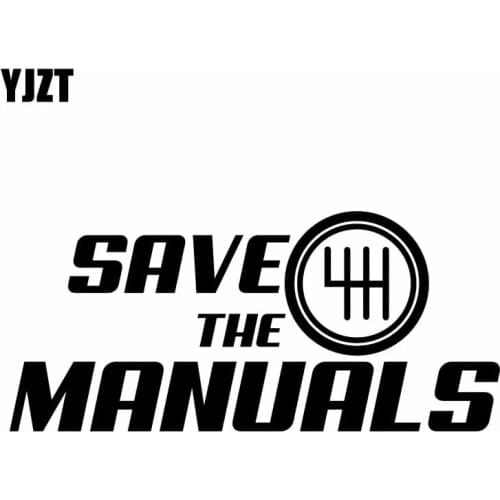 YJZT 15.2CM*6.9CM SAVE THE MANUALS Vinyl Car Sticker Window Decal Clutch Stance Black Silver C10-01123