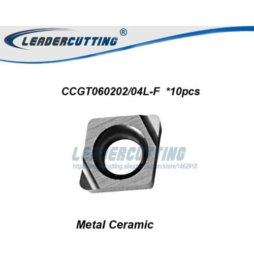 CCGT060202R-F CCGT060204R-F CCGT060202ER-U CCGT060204ER-U CCGT09T302/304ER/EL-U*10pcs Turning carbide inserts