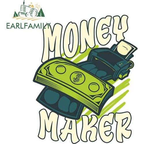 EARLFAMILY 13cm x 10.5cm for Money Maker Dollars Car Stickers DIY Personality Laptop Car Decoration SUV Window Trunk Decal