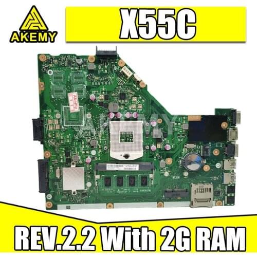 Akemy Laptop motherboard For Asus X55VD X55C X55CR X55V Mainboard SLJ8E REV.2.2 With 2G RAM