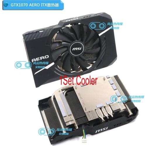 New Original for MSI GTX1060 GTX1070 AERO ITX Graphics Video Card Cooler
