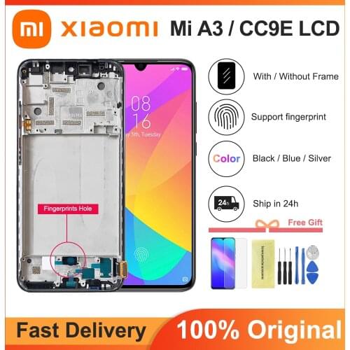 Original 6.01'' Super AMOLED for Xiaomi Mi A3 lcd Display Touch Screen Digitizer Assembly Replacement Parts For Xiaomi CC9e LCD