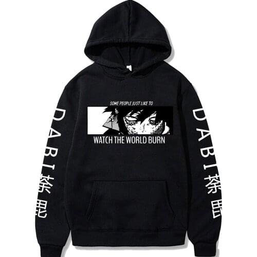 Anime My Hero Academia Dabi Hoodies Clothing Men Long Sleeve Harajuku Some People Just Like To Waich The Worlld Surn Sweatshirts