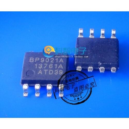 Xinyuan 10pcs/lot BP9021A SOP-8 BP9021 SOP8 9021A SOP